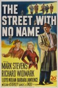 The Street with No Name film from William Keighley filmography.