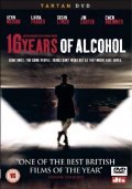 16 Years of Alcohol film from Richard Jobson filmography.