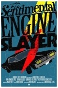 The Sentimental Engine Slayer is the best movie in Kim Stodel filmography.
