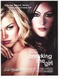 Breaking the Girl - movie with Shawn Ashmore.