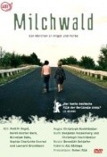 Milchwald film from Christoph Hochhausler filmography.