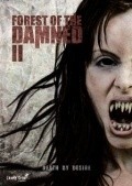 Forest of the Damned 2 film from Ernest Riera filmography.
