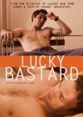 Lucky Bastard is the best movie in Djon Kostri filmography.
