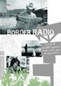 Border Radio film from Kurt Voss filmography.