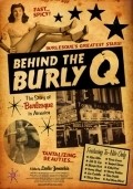 Film Behind the Burly Q.