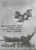 Mudar de Vida - movie with Isabel Ruth.