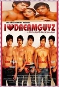 I Love Dreamguyz is the best movie in Shervin Ordonez filmography.