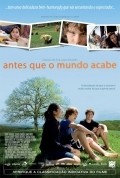 Antes Que o Mundo Acabe is the best movie in Caroline Guedes filmography.