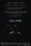 Collapse film from Chris Smith filmography.