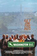 Get on the Bus film from Spike Lee filmography.
