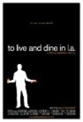 To Live and Dine in L.A. - movie with David Hasselhoff.