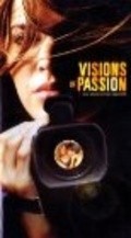 Visions of Passion is the best movie in Krystal filmography.