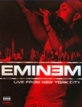 Film Eminem: Live from New York City.