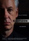 K Citizen - movie with Devid Moretti.