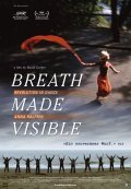 Breath Made Visible: Anna Halprin film from Rudolf Gerber filmography.