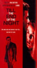 Till the End of the Night - movie with John Enos III.