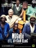 Film Mugabe and the White African.