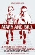 Film Mary and Bill.