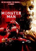 Monster Man is the best movie in Michael Bailey Smith filmography.