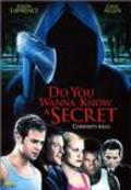 Do You Wanna Know a Secret? is the best movie in Greg Cipes filmography.