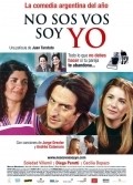 No sos vos, soy yo - movie with Cecilia Dopazo.