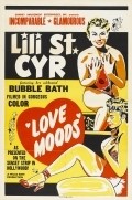 Love Moods - movie with Lili St. Cyr.