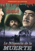 La diligencia de la muerte - movie with Agustin Isunza.