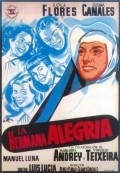 La hermana alegria - movie with Rafael Bardem.