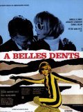 A belles dents film from Per Gaspar-Yui filmography.
