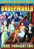 Underworld is the best movie in \'Slick\' Chester filmography.