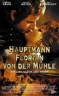 Hauptmann Florian von der Muhle - movie with Rolf Hoppe.