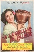 A la orilla de un palmar is the best movie in Saul Zamora filmography.