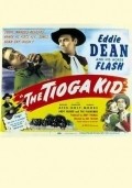 The Tioga Kid - movie with Eddie Dean.