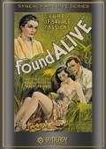Found Alive - movie with Barbara Bedford.