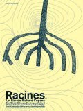 Racines film from Richard Copans filmography.