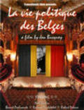 La vie politique des Belges - movie with Benoît Poelvoorde.