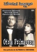 Otra primavera - movie with Libertad Lamarque.