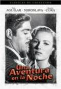 Una aventura en la noche is the best movie in Luis Aguilar filmography.