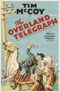 The Overland Telegraph - movie with Tim McCoy.