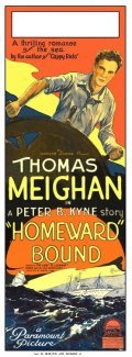 Homeward Bound - movie with Thomas Meighan.