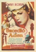 C'est arrive a Aden - movie with Edmond Ardisson.
