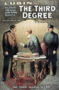 The Third Degree - movie with George Soule Spencer.