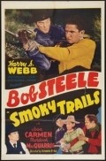 Smoky Trails - movie with Ted Adams.