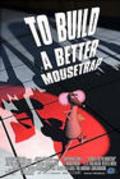 Animation movie To Build a Better Mousetrap.