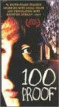 100 Proof is the best movie in Warren Ray filmography.