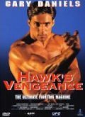 Hawk's Vengeance film from Marc F. Voizard filmography.