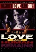 Love & Human Remains film from Denys Arcand filmography.