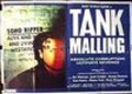 Tank Malling - movie with Amanda Donohoe.