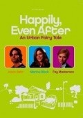 Happily Even After is the best movie in Robert Hallak filmography.