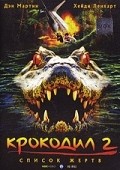 Crocodile 2: Death Swamp - movie with Martin Kove.
